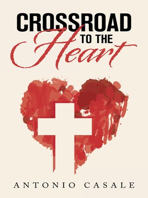 cover image of Crossroad to the Heart
